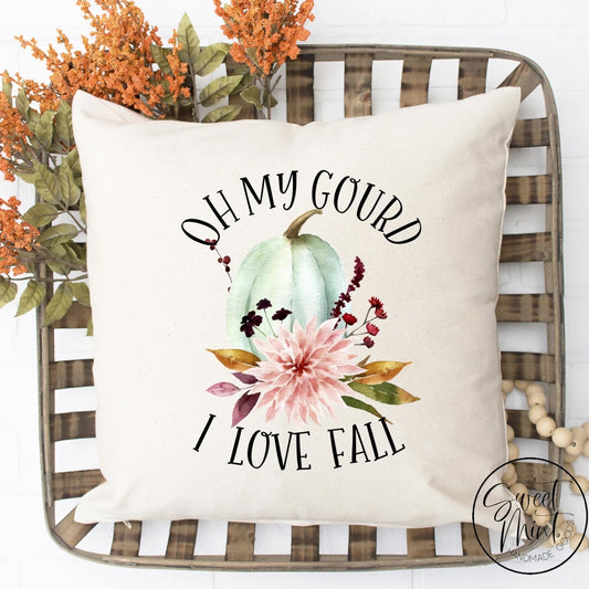 Oh My Gourd I Love Fall Pillow Cover - / Autumn 16X16