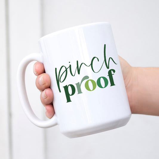Pinch Proof Mug - St. Patrick's Day