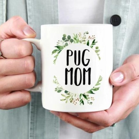 Pug Mom Mug