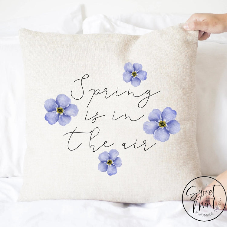 Spring Is In The Air Pillow Cover - 16X16