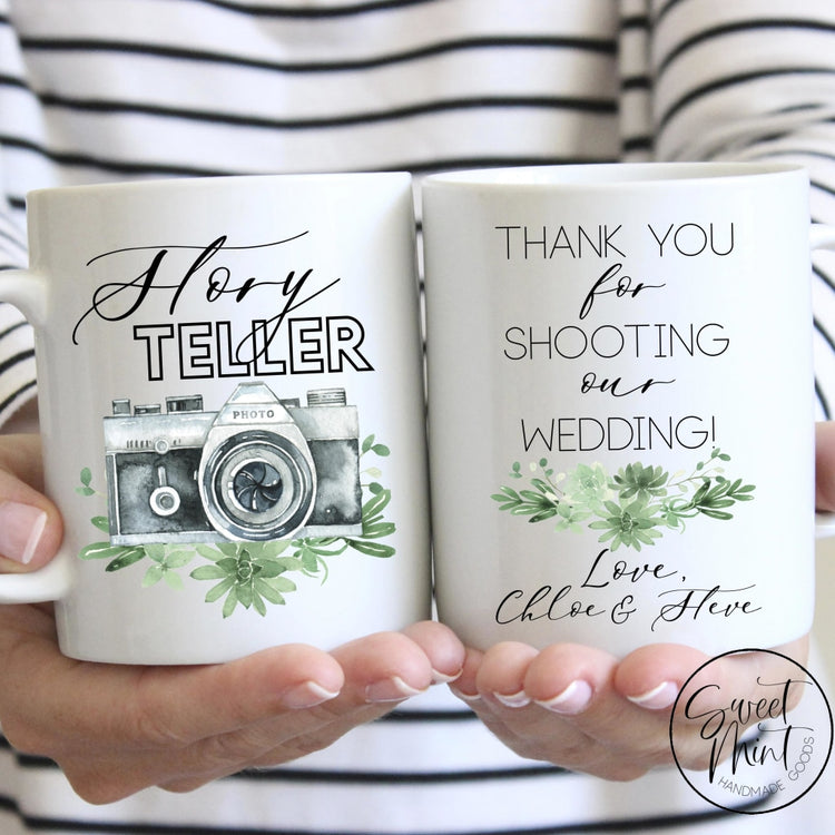 Story Teller - Thanks For Shooting Our Wedding Mug Photographer Thank You Gift Mug