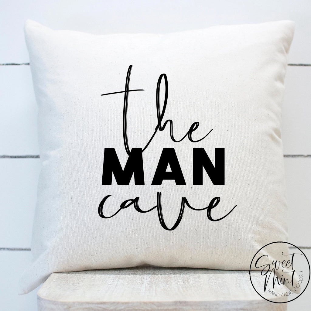The Man Cave Pillow Cover - 16X16
