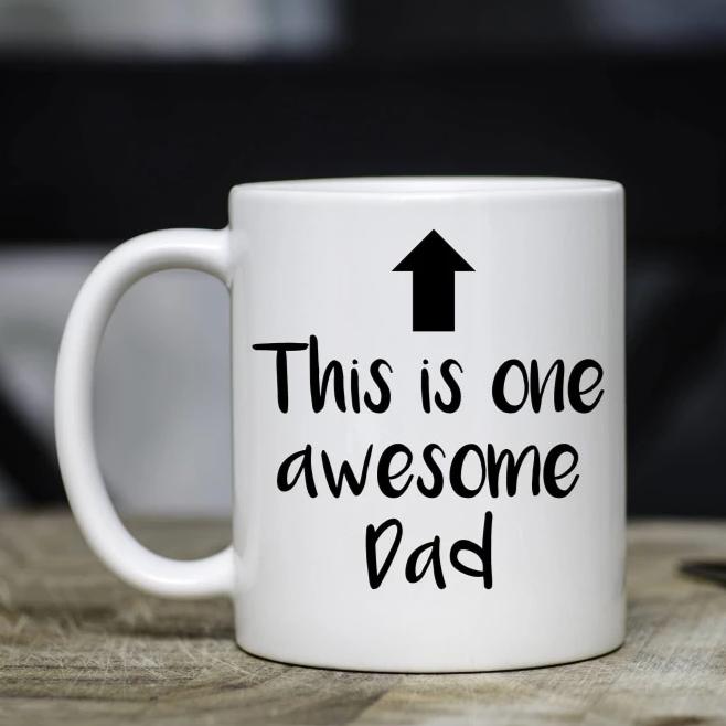 This Is One Awesome Dad Mug