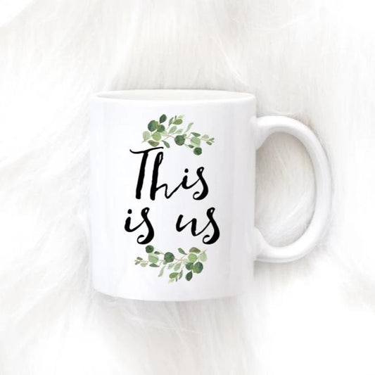 This Is Us Mug