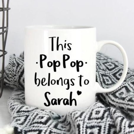 This Pop Belongs To (Custom Name) Mug