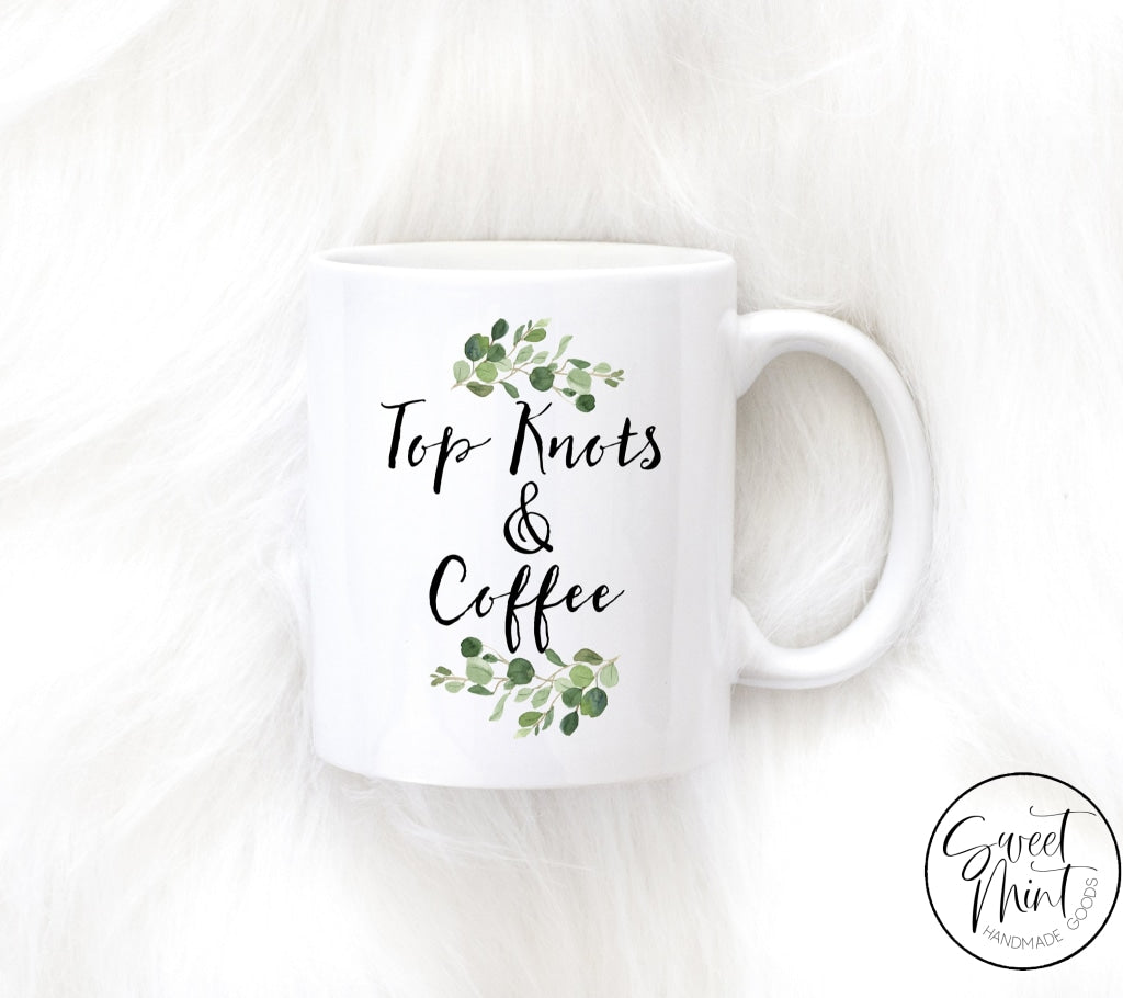 Top Knots And Coffee Mug