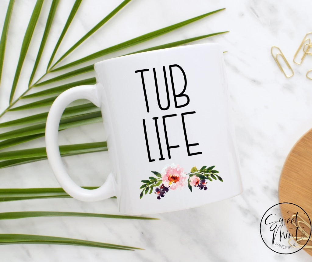 Tub Life Mug- Custom Order For Bodysoups.com