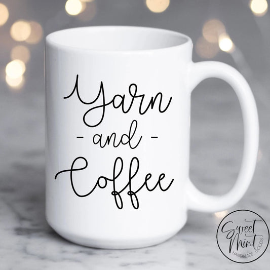 Yarn And Coffee Mug