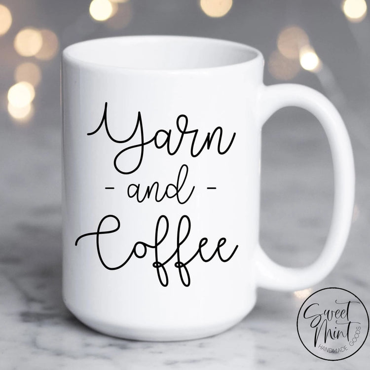 Yarn And Coffee Mug