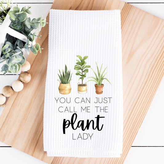 You Can Just Call Me the Plant Lady Waffle Towel